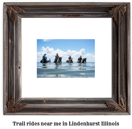 trail rides near me in Lindenhurst, Illinois